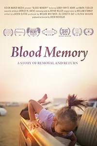 Постер к фильму «Blood Memory (2019)»