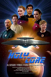 Главный постер фильма «The Holy Core - A Star Trek Fan Production (2019)»