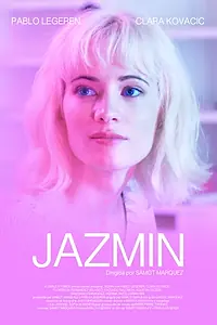 Постер к фильму «Jazmin (2018)»