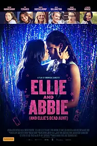 Главный постер фильма «Ellie & Abbie (& Ellie's Dead Aunt) (2020)»