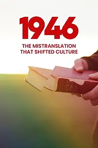 Постер к фильму «1946: The Mistranslation That Shifted Culture (2022)»
