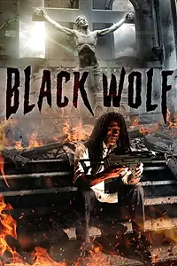 Главный постер фильма «Black Wolf (2022)»