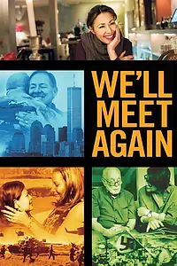Постер к сериалу «We'll Meet Again (2018)»