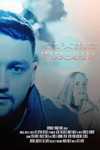 Постер к фильму «Proxy (2019)»