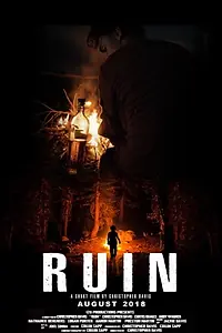 Постер к фильму «Ruin (2018)»