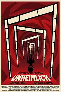 Постер к фильму «UNHEIMLICH (2021)»