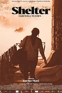 Постер к фильму «Shelter: Farewell to Eden (2019)»