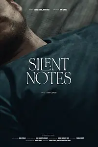 Постер к фильму «Silent Notes (2020)»
