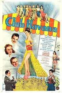 Главный постер фильма «Club Havana (1945)»