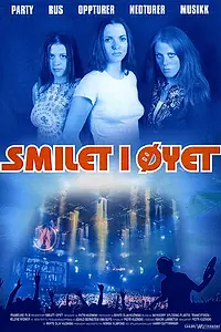 Главный постер фильма «Smilet i øyet (2002)»