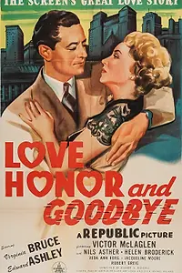 Постер к фильму «Любовь, Честь и До свидания (1945)»