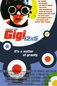 Постер к фильму «Gigi 12x5 (2005)»