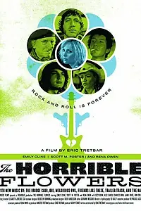 Главный постер фильма «The Horrible Flowers (2006)»