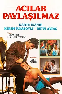 Главный постер фильма «Acilar paylasilmaz (1990)»