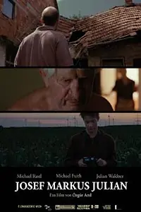 Главный постер фильма «Josef, Markus, Julian (2019)»