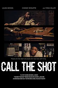 Главный постер фильма «Call the Shot (2019)»