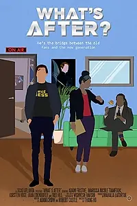 Постер к сериалу «What's After (2020)»