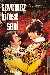Постер к фильму «Sevemez kimse seni (1968)»