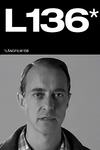 Главный постер фильма «Långfilm 136 (2018)»