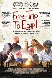 Постер к фильму «Free Trip to Egypt (2019)»