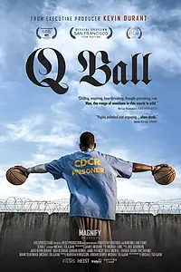Главный постер фильма «Q Ball (2019)»