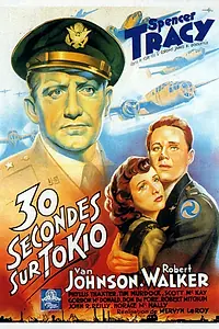 Постер к фильму «Тридцать секунд над Токио (1944)»