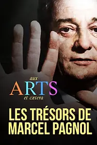 Постер к фильму «Les Trésors de Marcel Pagnol (2019)»