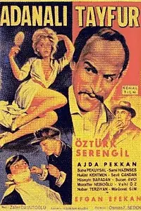 Главный постер фильма «Adanali Tayfur (1963)»
