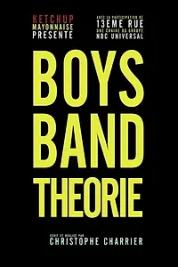 Главный постер фильма «Boys Band Theorie (2013)»