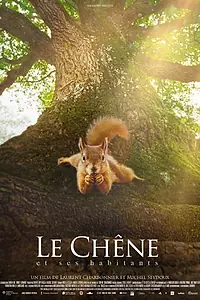 Главный постер фильма «Le chêne (2022)»