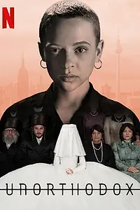Постер к сериалу «Неортодоксальная (2020)»