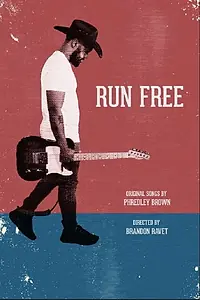 Постер к фильму «Run Free (2019)»