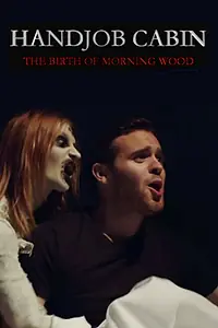 Главный постер фильма «Handjob Cabin (2015)»