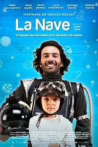 Постер к фильму «La Nave (2020)»