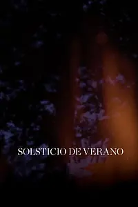 Постер к фильму «Solsticio de Verano (2019)»