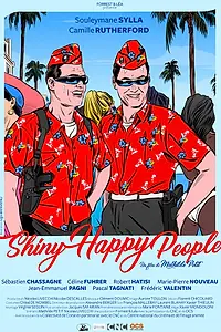 Главный постер фильма «Shiny Happy People (2019)»