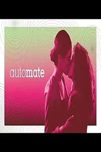 Постер к фильму «AutoMate (2018)»
