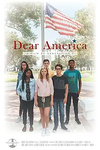 Постер к фильму «Dear America: A Film by Generation Z (2019)»