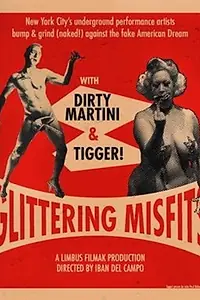 Постер к фильму «Glittering Misfits (2019)»