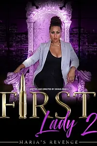Постер к фильму «First Lady II: Maria's Revenge (2019)»