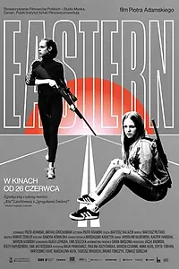 Главный постер фильма «Восточный (2019)»