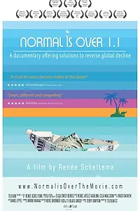 Главный постер фильма «Normal Is Over: The Movie 1.1 (2019)»