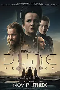 Главный постер сериала «Дюна: Пророчество (2024)»