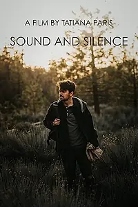 Постер к фильму «Sound and Silence (2019)»