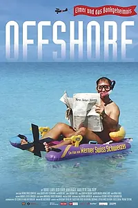 Постер к фильму «Offshore: Elmer und das Bankgeheimnis (2016)»