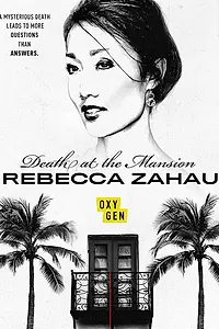 Постер к сериалу «Death at the Mansion: Rebecca Zahau (2019)»