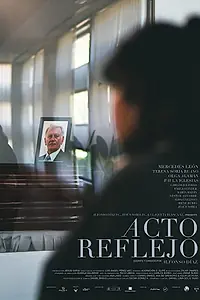 Постер к фильму «Acto reflejo (2020)»