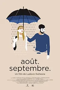 Постер к фильму «août. septembre. (2019)»