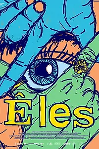 Постер к фильму «Êles (2019)»