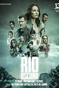 Главный постер сериала «Темная река (2019)»